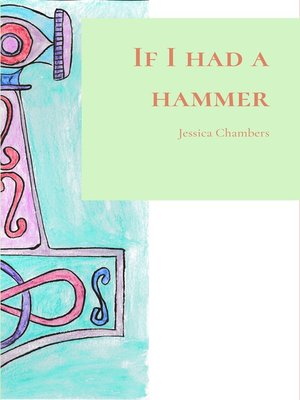 cover image of If I Had a Hammer